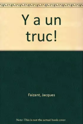 Couverture du produit · Y'a un truc !