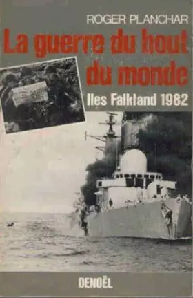 Couverture du produit · La guerre du bout du monde