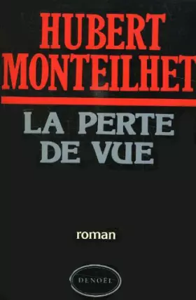 Couverture du produit · La perte de vue