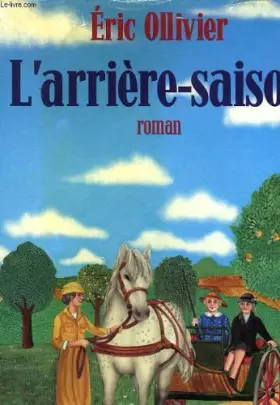Couverture du produit · L'Arrière-saison