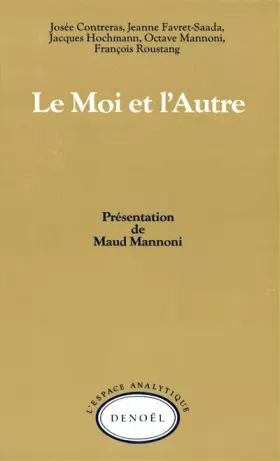 Couverture du produit · Le Moi et l'autre