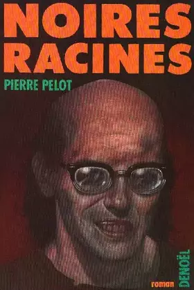Couverture du produit · Noires racines