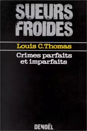 Couverture du produit · Crimes parfaits et imparfaits