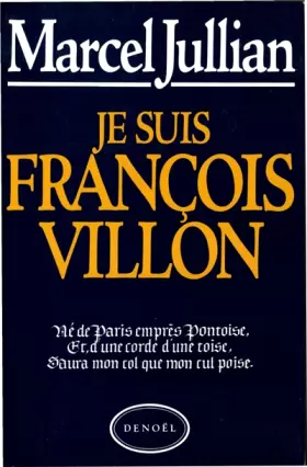 Couverture du produit · Je suis François Villon