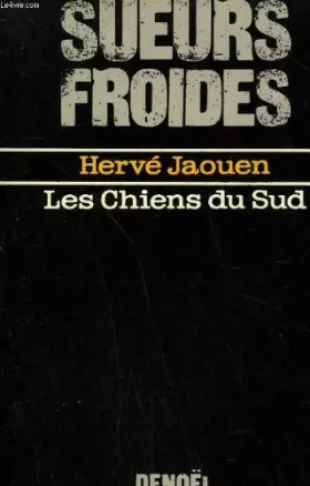 Couverture du produit · Les chiens du Sud