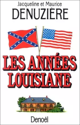 Couverture du produit · Les années Louisiane