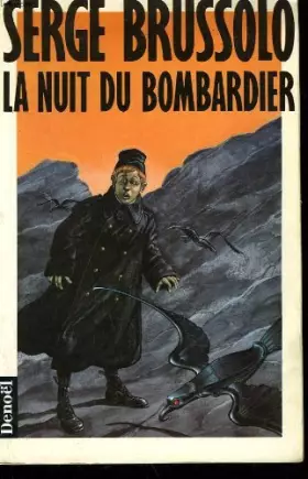 Couverture du produit · La nuit du bombardier