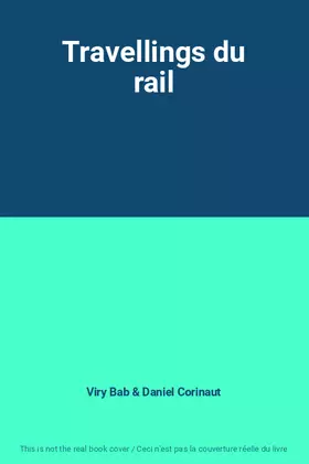 Couverture du produit · Travellings du rail