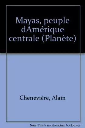Couverture du produit · Mayas, peuple d'Amérique centrale