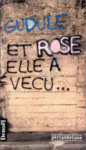 Couverture du produit · Et Rose elle a vécu--