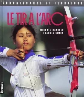Couverture du produit · Le tir à l'arc