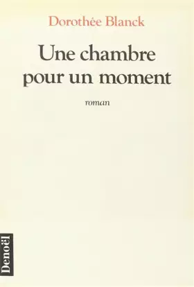 Couverture du produit · Une chambre pour un moment