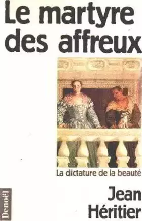 Couverture du produit · Le martyre des affreux