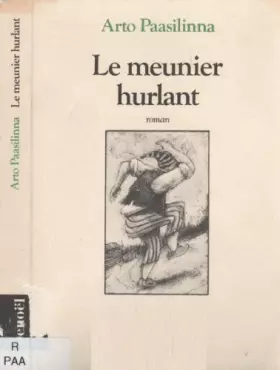 Couverture du produit · Le meunier hurlant