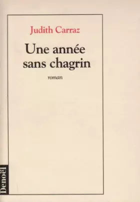 Couverture du produit · Une année sans chagrin