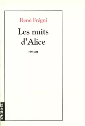 Couverture du produit · Les nuits d'Alice