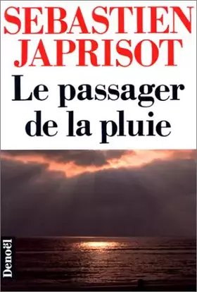 Couverture du produit · Le passager de la pluie