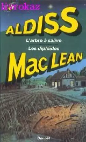 Couverture du produit · L'arbre à salive/Les diploïdes
