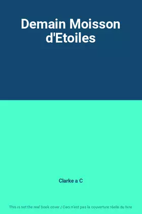 Couverture du produit · Demain Moisson d'Etoiles