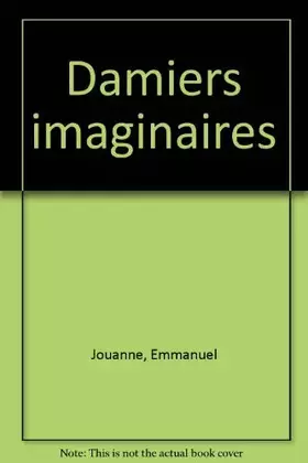 Couverture du produit · Damiers imaginaires