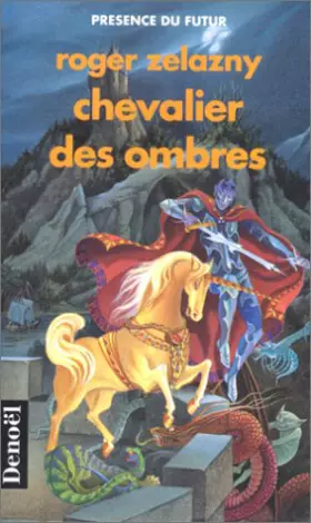 Couverture du produit · Chevalier des ombres