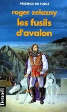 Couverture du produit · Les Fusils d'Avalon