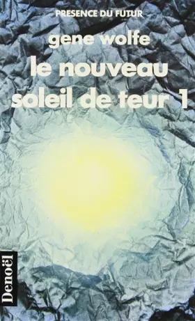 Couverture du produit · Le nouveau soleil de Teur