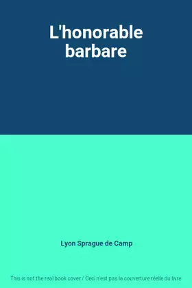 Couverture du produit · L'honorable barbare