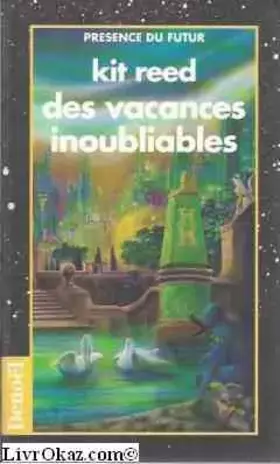 Couverture du produit · Des vacances inoubliables