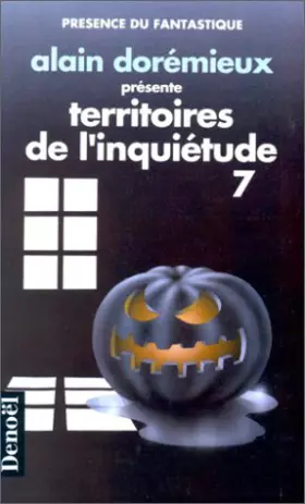 Couverture du produit · Territoires de l'inquiétude. 7