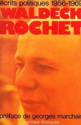 Couverture du produit · Ecrits politiques : 1956-1969