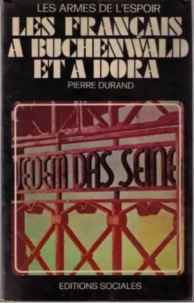 Couverture du produit · Les Français à Buchenwald et à Dora