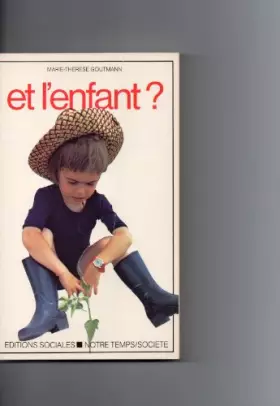 Couverture du produit · Et l'enfant ?