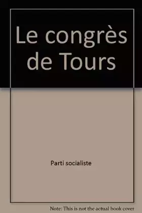 Couverture du produit · Le congrès de Tours