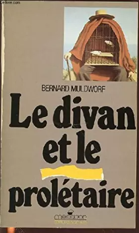Couverture du produit · Le divan et le prolétaire