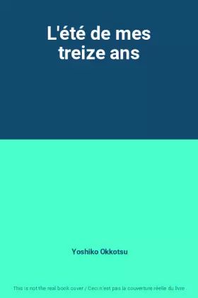 Couverture du produit · L'été de mes treize ans