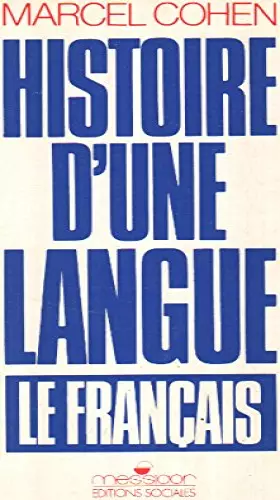 Couverture du produit · Histoire d'une Langue française