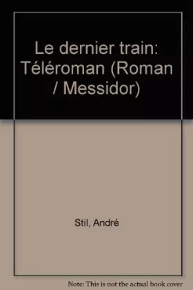 Couverture du produit · Le dernier train