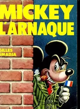 Couverture du produit · Mickey l'arnaque