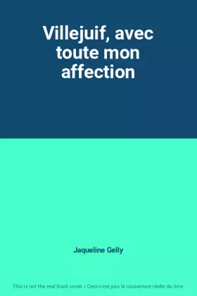Couverture du produit · Villejuif, avec toute mon affection