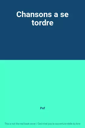 Couverture du produit · Chansons a se tordre