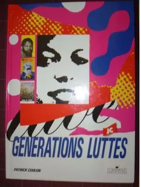 Couverture du produit · Générations luttes : JC