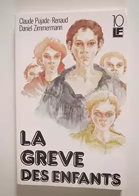 Couverture du produit · La grève des enfants