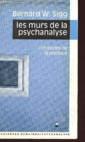 Couverture du produit · Les murs de la psychanalyse