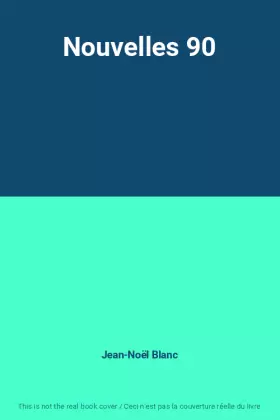 Couverture du produit · Nouvelles 90