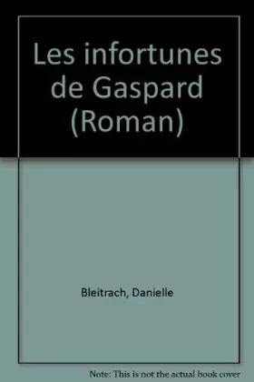 Couverture du produit · Les Infortunes de Gaspard