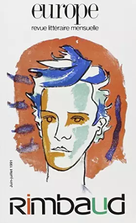 Couverture du produit · Europe, numéro 746-747, 1991. Rimbaud