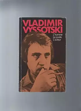 Couverture du produit · Vlad vyssotski l'hom le p