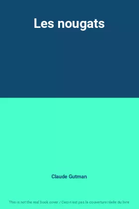 Couverture du produit · Les nougats