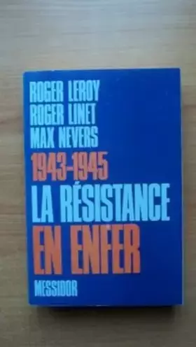 Couverture du produit · 1943-1945, la résistance en enfer